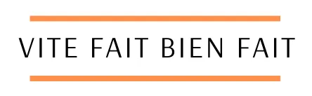 Vite Fait Bien Fait - Astuces pour la vie de tous les jours